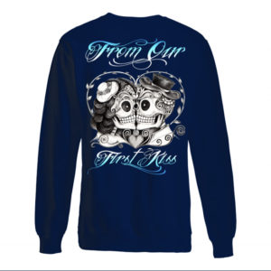 From Our First Kiss Shirt. image From Our First Kiss Shirt.