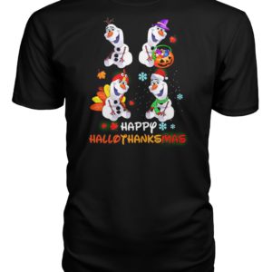 Snowman Olaf Happy Hallothanksmas Halloween Thanksgiving Christmas Shirt