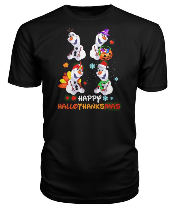 Snowman Olaf Happy Hallothanksmas Halloween Thanksgiving Christmas Shirt