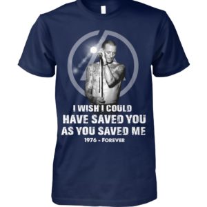 Linkin Park I Wish I Could Have Saved You As You Saved Me Shirt