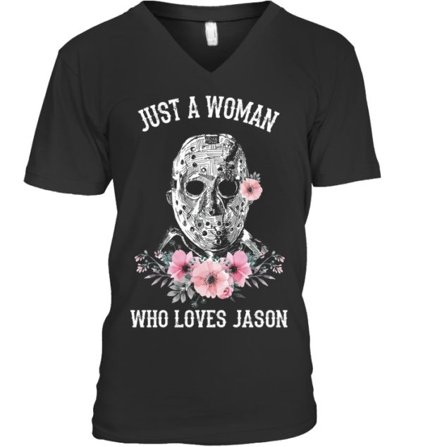 Just A Woman Who Loves Jason Shirt