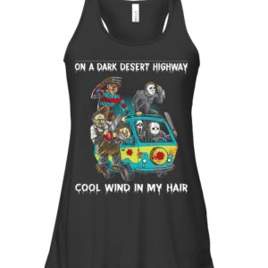 Jason Freddy On A Dark Desert Highway, Cool Wind In My Hair Halloween Shirt image Jason Freddy On A Dark Desert Highway, Cool Wind In My Hair Halloween Shirt