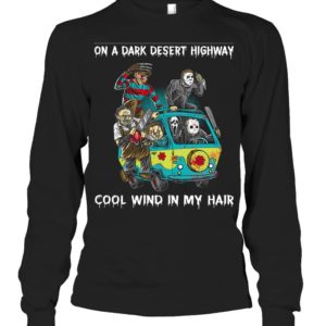 Jason Freddy On A Dark Desert Highway, Cool Wind In My Hair Halloween Shirt image Jason Freddy On A Dark Desert Highway, Cool Wind In My Hair Halloween Shirt
