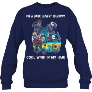 Jason Freddy On A Dark Desert Highway, Cool Wind In My Hair Halloween Shirt image Jason Freddy On A Dark Desert Highway, Cool Wind In My Hair Halloween Shirt