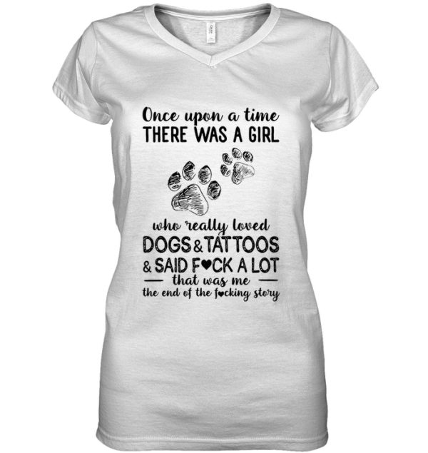 Once Upon A Time There Was A Girl Who Readlly Loved Dogs And Tattoos Shirt