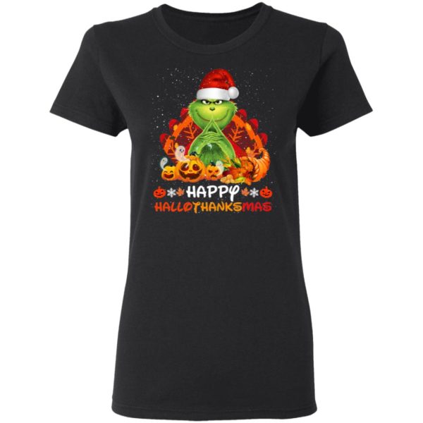 Happy Hallothanksmas Grinch & Thanksgiving Shirt