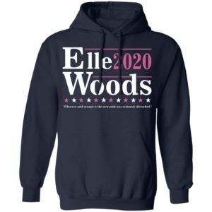 Elle Woods 2020 Election Legally Blonde Lawyer For President Shirt