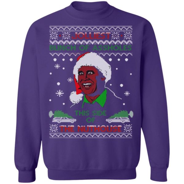 The Jolliest Bunch of Assholes This Side of the Nuthouse Ugly Christmas Shirt