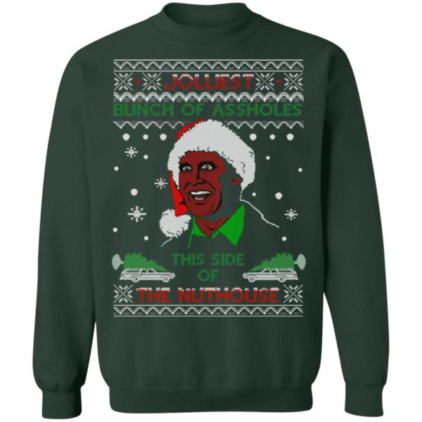 The Jolliest Bunch of Assholes This Side of the Nuthouse Ugly Christmas Shirt