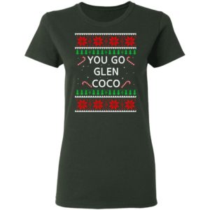 You Go Glen CoCo Christmas Shirt