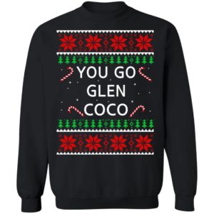 You Go Glen CoCo Christmas Shirt