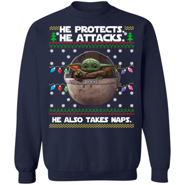 Baby Yoda He Protects He Also Takes Naps Christmas Shirt