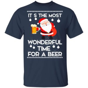 Santa It's The Most Wonderful Time Tor A Beer Shirt