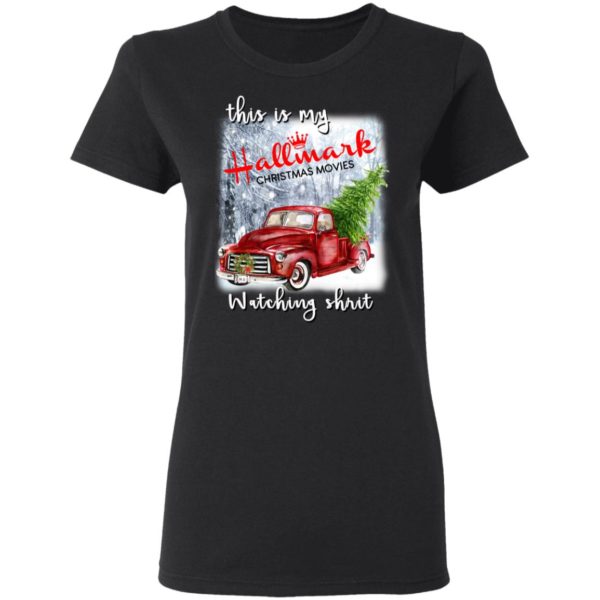 This Is My Hallmark Christmas Movies Watching Shirt