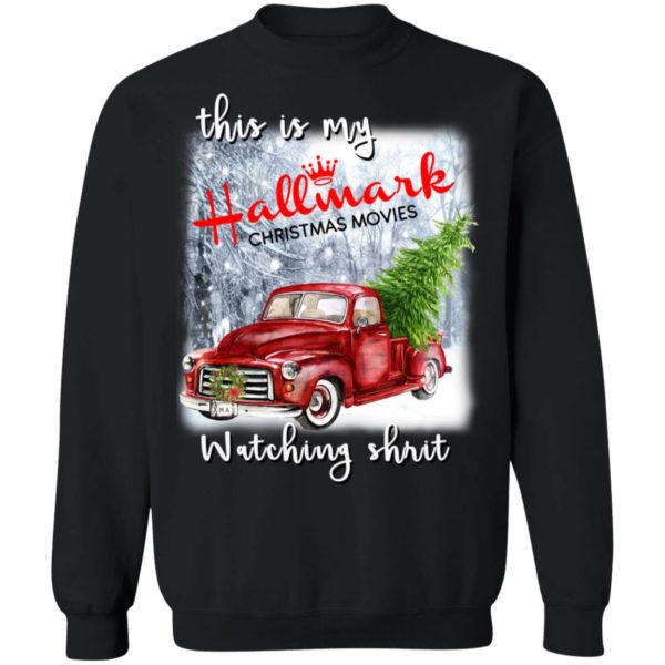 This Is My Hallmark Christmas Movies Watching Shirt