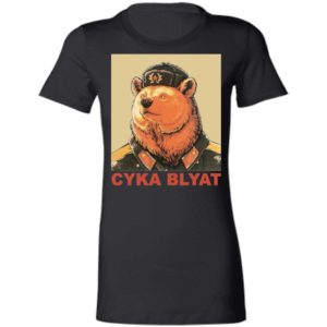 Cyka Blyat Russian Bear Ladies Shirt