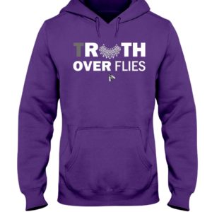 Truth Over Filies Shirt