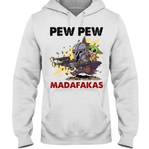 Pew Pew Madafakas Shirt