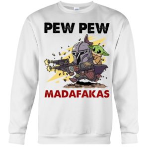 Pew Pew Madafakas Shirt