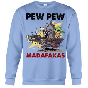 Pew Pew Madafakas Shirt