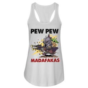 Pew Pew Madafakas Shirt