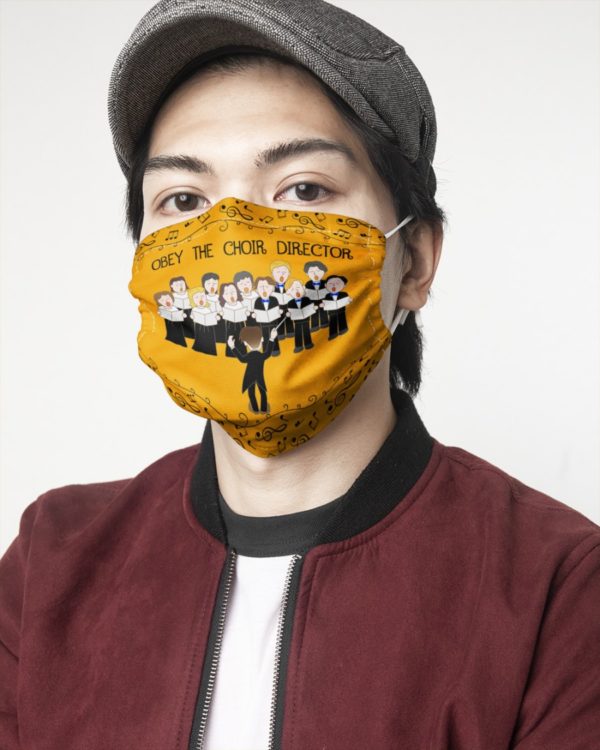 Obey The Choir Director Face Mask