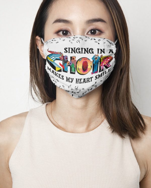 Singing In A Choir Makes My Heart Smile Face Mask