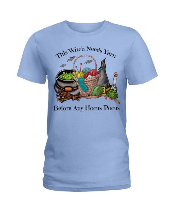 This Witch Needs Yarn Before Any Hocus Pocus Shirt