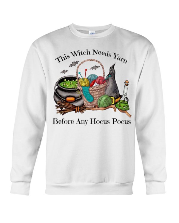 This Witch Needs Yarn Before Any Hocus Pocus Shirt