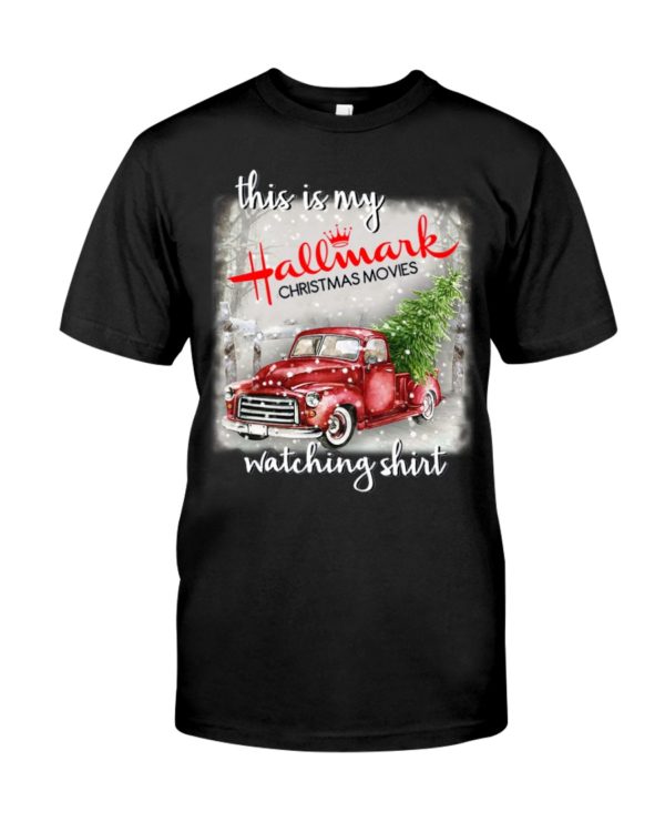 This Is My Hallmark Christmas Movies Watching Shirt