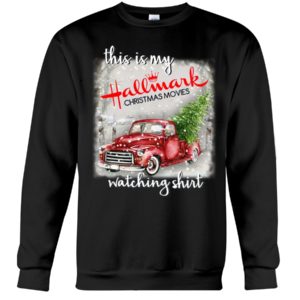 This Is My Hallmark Christmas Movies Watching Shirt image This Is My Hallmark Christmas Movies Watching Shirt