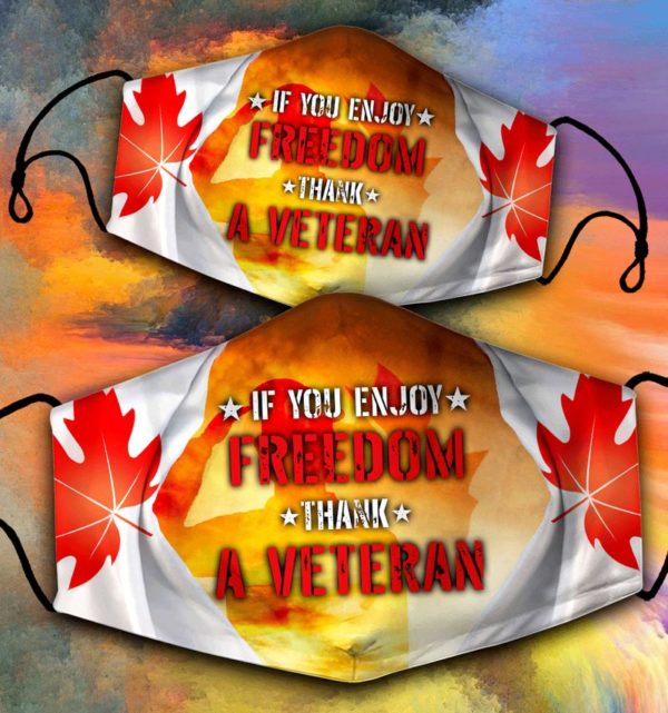 Soldier Maple If You Enjoy Freedom Thank A Veteran Face Mask