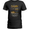 To My Daughter Whenever You Feel Overwhelmed Remember Whose Daughter You Are Sunflower Shirt