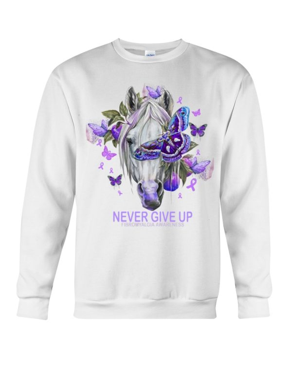 Never Give Up Fibromyalgia Awareness Shirt