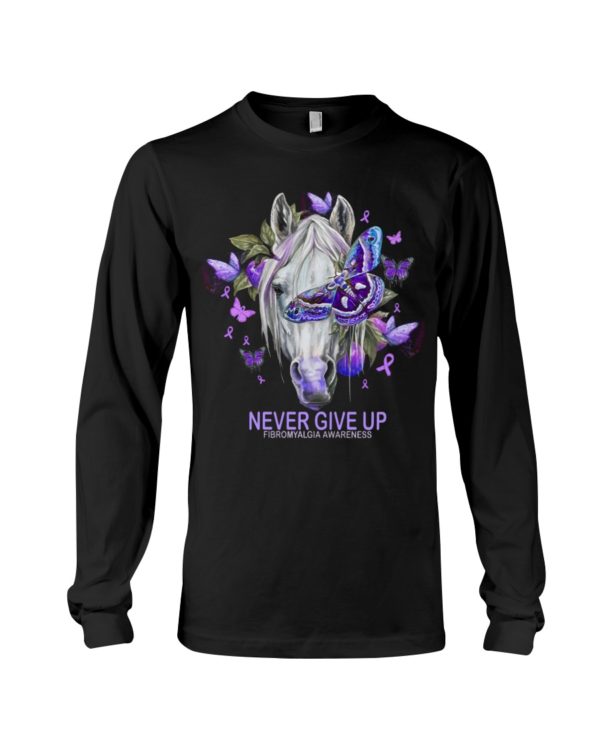 Never Give Up Fibromyalgia Awareness Shirt