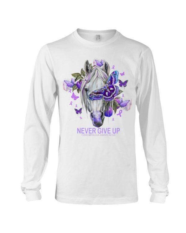 Never Give Up Fibromyalgia Awareness Shirt