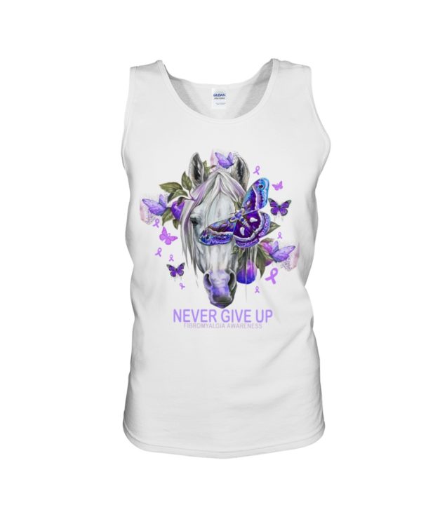 Never Give Up Fibromyalgia Awareness Shirt