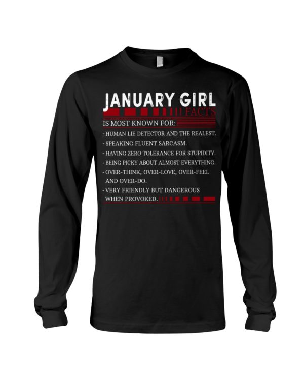 January Girl Facts, Is Most Known For:Human Lie Detector And The Realest Shirt