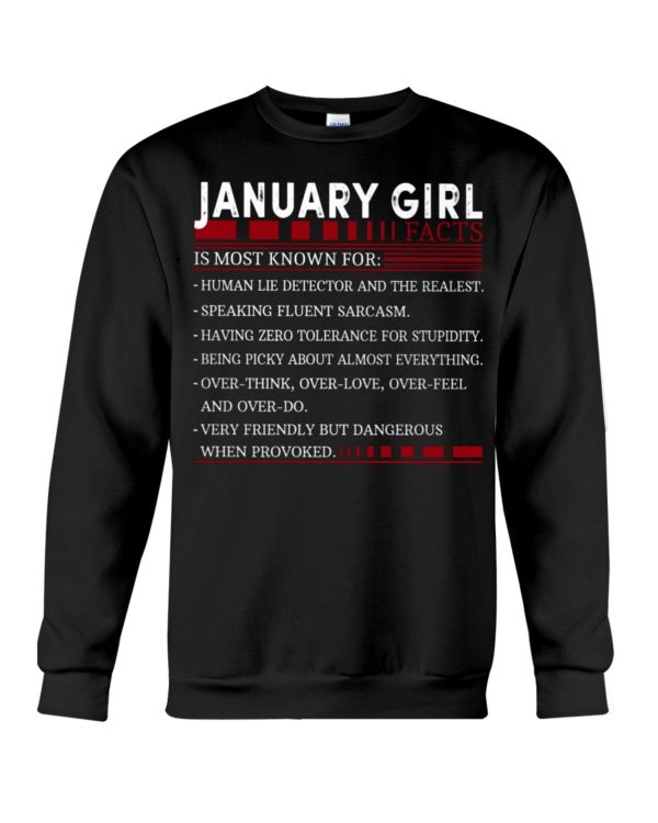 January Girl Facts, Is Most Known For:Human Lie Detector And The Realest Shirt