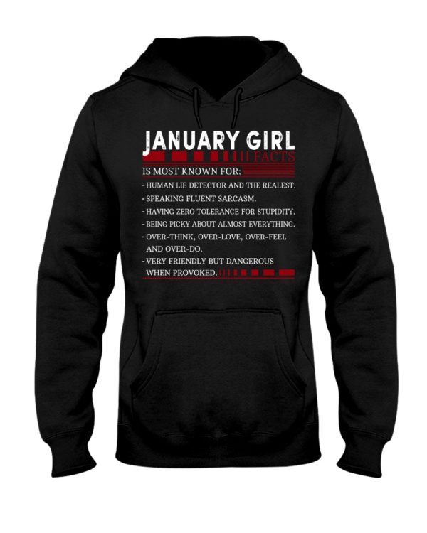 January Girl Facts, Is Most Known For:Human Lie Detector And The Realest Shirt