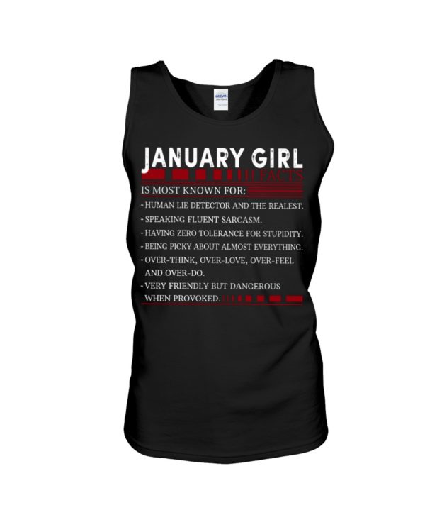 January Girl Facts, Is Most Known For:Human Lie Detector And The Realest Shirt