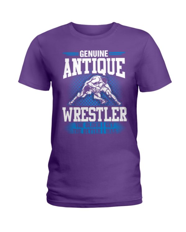 Genuine Antique Wrestler The Older I Get The Better I Was Shirt