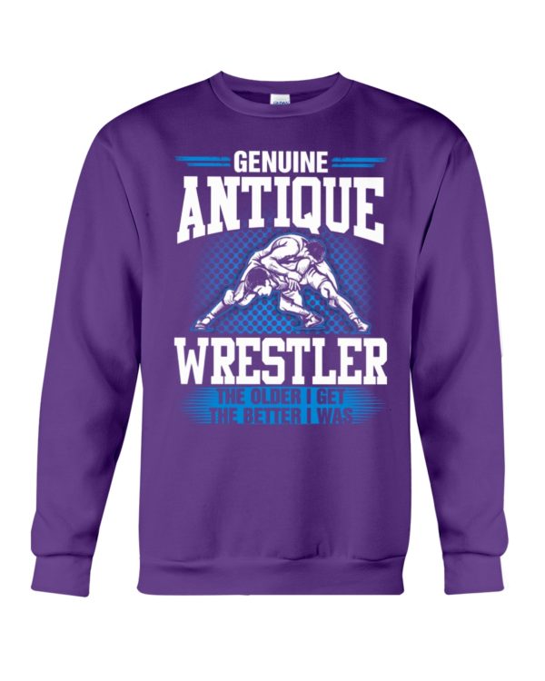 Genuine Antique Wrestler The Older I Get The Better I Was Shirt