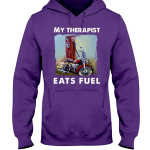 My Therapist Eats Fuel Funny Motorcycle Shirt image My Therapist Eats Fuel Funny Motorcycle Shirt