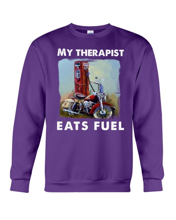 My Therapist Eats Fuel Funny Motorcycle Shirt