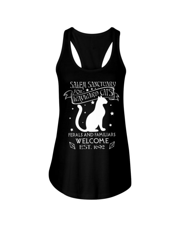 Salem Sanctuary For Wayward Cats Ferals And Familiars Welcome Est, 1692 Shirt