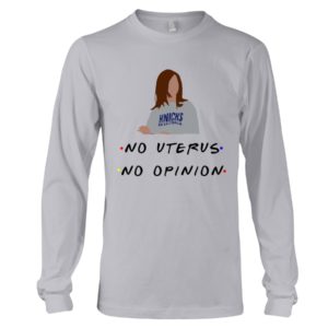Knicks Basketball No Uterus, No Opinion Shirt
