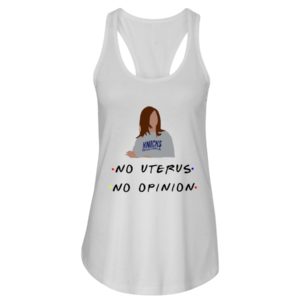 Knicks Basketball No Uterus, No Opinion Shirt