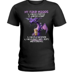 Dragon Moods: I Need Coffee I Need A Nap Shirt