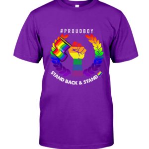 Stand Back And Stand By campaigns LGBT Shirt image Stand Back And Stand By campaigns LGBT Shirt